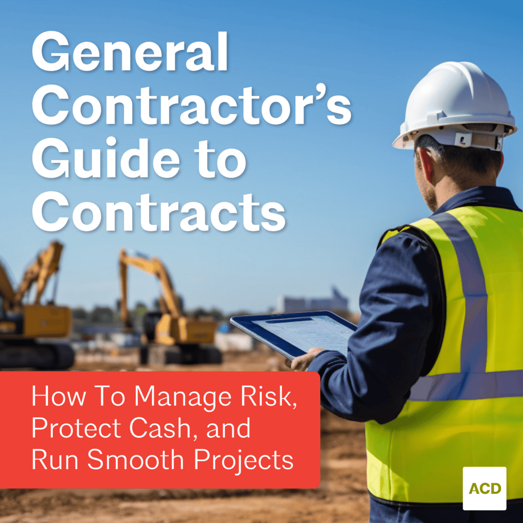 Cover of the General Contractor's Guide to Construction Contracts, showing a contractor in a hard hat reviewing plans on site.